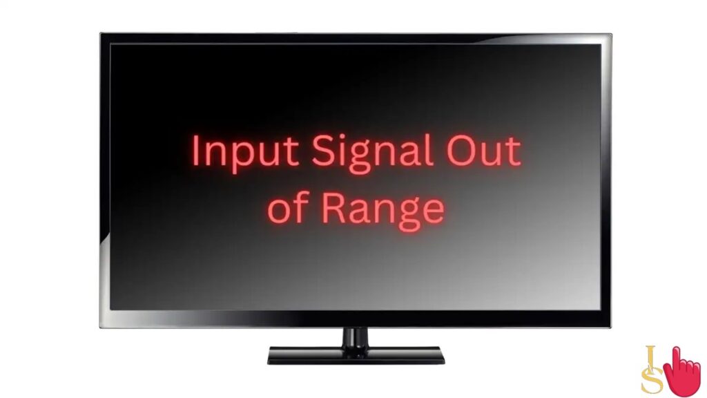 Input Signal Out of Range